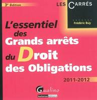 L'essentiel des grands arrêts du droit des obligations