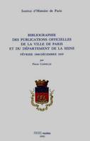 Bibliographie des publications officielles de la ville de Paris et du département de la Seine, Février 1848 - Décembre 1859, II, Février 1848-décembre 1859