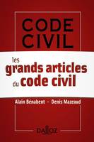 Grands articles du Code Civil - 1ère édition