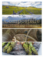 Compostelle, Recettes du chemin