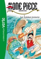 One piece Hachette Jeunesse, 8, One Piece 08 - Les hommes-poissons