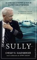 Sully, Le livre qui a inspiré le film de Clint Eastwood