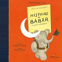 Histoire de Babar, le petit éléphant (CD)