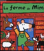 LA FERME DE MIMI, un livre d'activités Albin Michel jeunesse