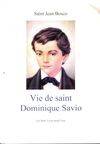 Vie de saint Dominique Savio