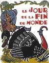 Le jour de la fin du monde : Conte d'indonésie, conte d'Indonésie