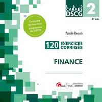 DCG, 2, Finance, 120 exercices corrigés