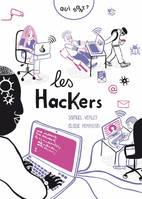 Qui sont ?, Les hackers