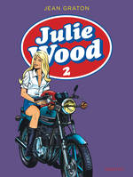 2, Julie Wood, L'intégrale - Tome 2 -  Julie Wood, L'intégrale, tome 2