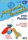 J'apprends les maths avec Picbille CP, fichier de l'élève