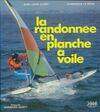 La randonnée en planche à voile