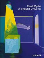 RenE Myrha A Singular Universe /franCais/anglais/allemand