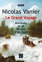 Le Grand Voyage (Vol 1)