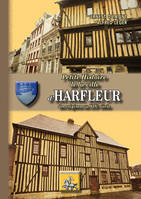 Petite histoire de la ville d'Harfleur