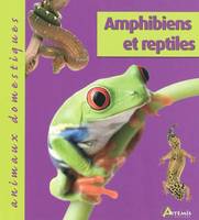 AMPHIBIENS ET REPTILES