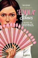Les Enquêtes d'Enola Holmes 4: Le Secret de l'éventail