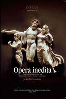 Opera inedita, Essai sur la religion grecque & Recherches sur les Hymnes orphiques