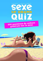 Sexe : le grand quiz