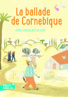 La Ballade de Cornebique