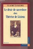 Désir de sacerdoce de Thérèse de Lisieux