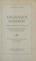Angélique Diderot, Témoignages nouveaux, principalement d'après les lettres inédites adressées à celle-ci par J. H. Meister, de Zurich