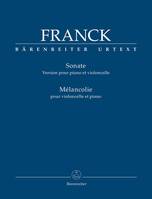 Sonate, version pour piano et violoncelle; Mélancolie, Pour violoncelle et piano