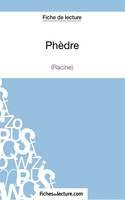 Phèdre de Racine (Fiche de lecture), Analyse complète de l'oeuvre