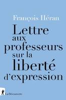 Lettre aux professeurs sur la liberté d'expression