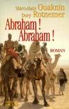 Abraham ! Abraham !