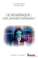 Le numérique : une affaire d'hommes ?