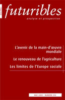 Revue futuribles t.352 ; l'avenir de la main d'oeuvre mondiale ; le renouveau de l'agriculture ; les