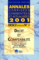 DECF, cas pratiques., 1, DROIT ET COMPTABILITE DESCF 1, DESCF épreuve n °1