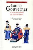 L'Art de Gouverner, Le livre des maîtres du Sud-de-Houai