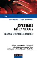Systèmes mécaniques - Théorie et dimensionnement, Théorie et dimensionnement