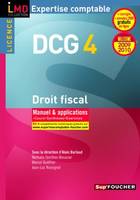 4, DCG 4 DROIT FISCAL : MANUEL & APPLICATIONS 2009/2010, manuel & applications