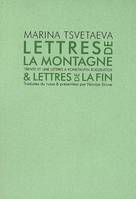 Lettres de la montagne & lettres de la fin, trente et une lettres à Konstantin Rodzévitch