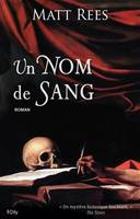 Un nom de sang, roman