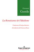 La Renaissance de l'idéalisme, Essais (1903-1918)