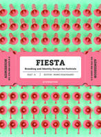 Fiesta - Branding and Identity design for festivals /anglais