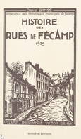 Histoire des rues de Fécamp, 1935