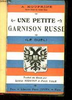 Une Petite Garnison russe (Le Duel).