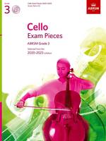 Cello Exam Pieces 2020-2023 Grade 3, Score, Part and CD