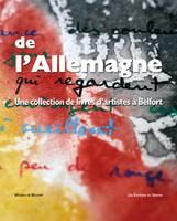 De l'Allemagne, Une collection de livres d'artistes à belfort