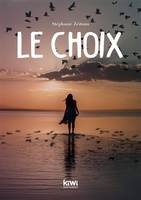 Le choix