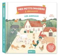 Mes petits imagiers à découvrir, Les animaux, MES PETITS IMAGIERS À DÉCOUVRIR