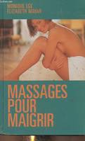 Massages pour maigrir