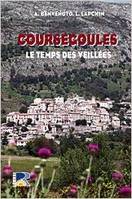 Coursegoules, le temps des veillées