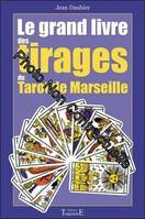 Grand livre tirages tarot de Marseille