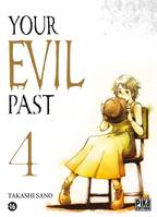 4, Your evil past T04