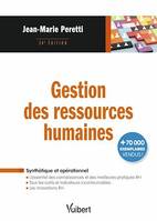 Gestion des ressources humaines, L'essentiel des connaissances, des outils, des innovations et des meilleures pratiques RH